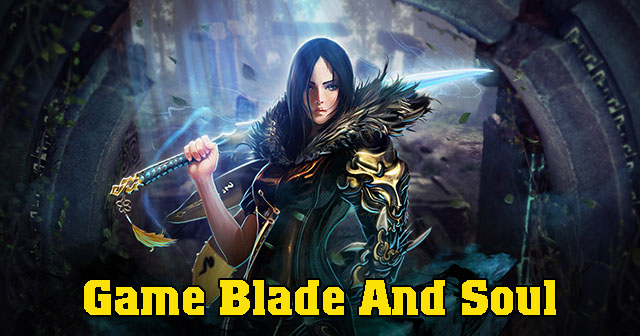 game Blade and Soul