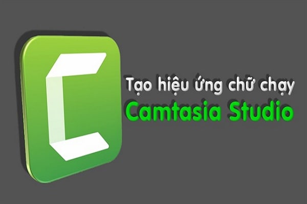 Hiệu ứng chữ chạy trong Camtasia Studio