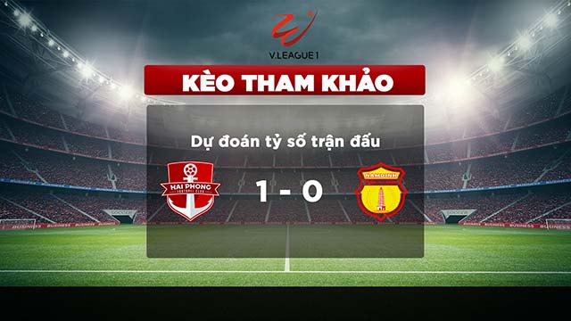 Dự đoán tỷ số trận đấu Hải PHòng vs Nam Định vòng 2 V League