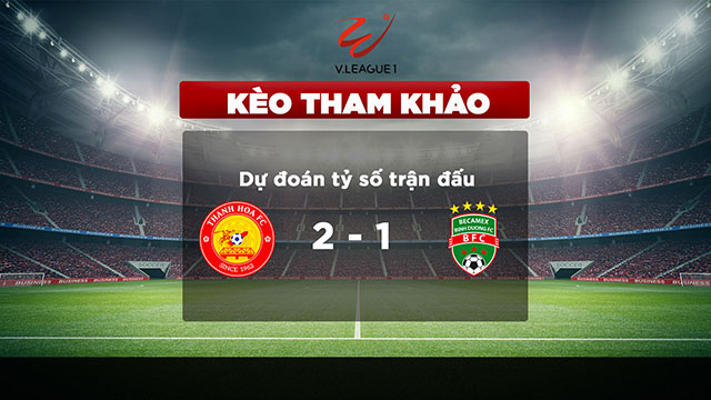 Dự đoán tỷ số trận đấu Thanh hóa vs Bình Dương vòng 2 V League 2022